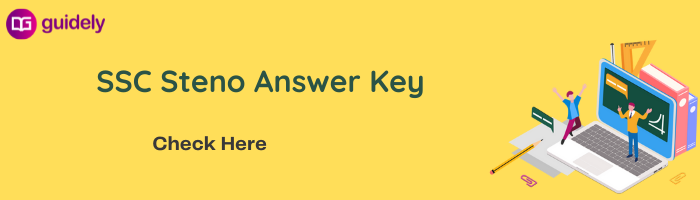SSC Stenographer Final Answer Key 2026 Out: Download