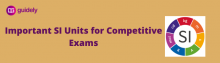 important si units for competitive exams