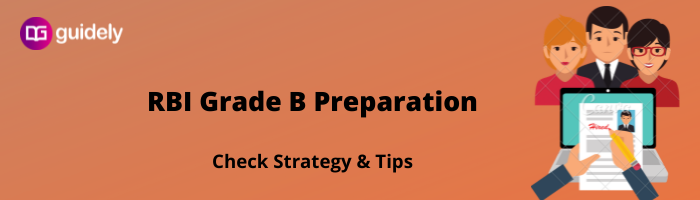 RBI Grade B Preparation Strategy 2022: Toppers Tips