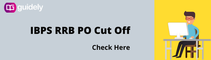 IBPS RRB PO Cut Off 2026: State wise Previous Year Data
