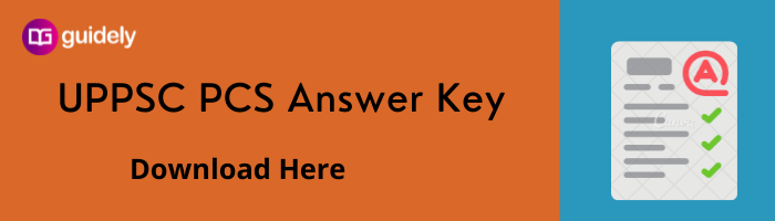 UPPSC PCS Answer Key 2022: Download Here