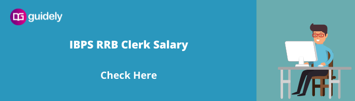 Ibps Rrb Clerk Salary 2024 In Hand Pay Slip After 5 Years 8709