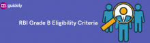rbi grade b eligibility criteria