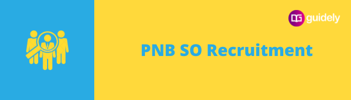 PNB SO Recruitment 2022 Notification PDF - 145 Vacancies