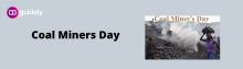 coal miners day