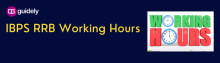 ibps rrb working hours