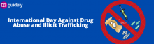international day against drug abuse and illicit trafficking