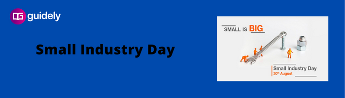 Small Industry Day 2024 August 30 History Theme Significance