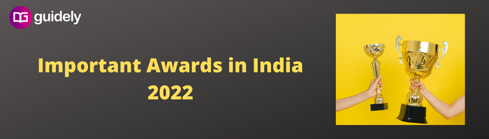 list-of-important-awards-in-india-and-international-level