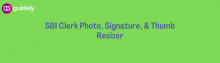 sbi clerk photo and signature resizer