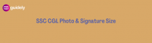 ssc cgl photo and signature size