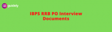 ibps rrb po interview documents