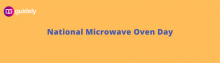 national microwave oven day