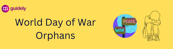 World Day Of War Orphans 2024 Theme And History   167239994150 