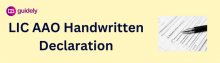 lic aao handwritten declaration