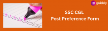 ssc cgl post preference form