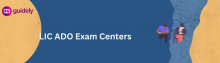 lic ado exam centres