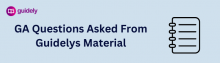 ga questions asked from guidely materials
