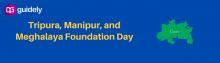 tripura manipur and meghalaya foundation day