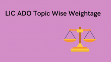 lic ado topic wise weightage