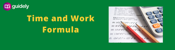 Time And Work Formula PDF For Competitive Exams, Examples