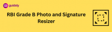 rbi grade b photo and signature resizer