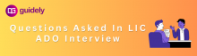 questions asked in lic ado interview