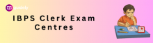 ibps clerk exam centres