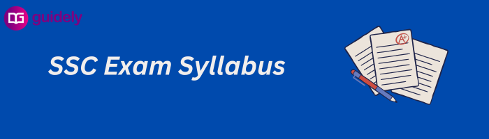 SSC Exam Syllabus Pattern 2024 PDF CGL, CHSL, MTS, GD