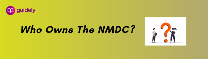 Who Owns The NMDC?