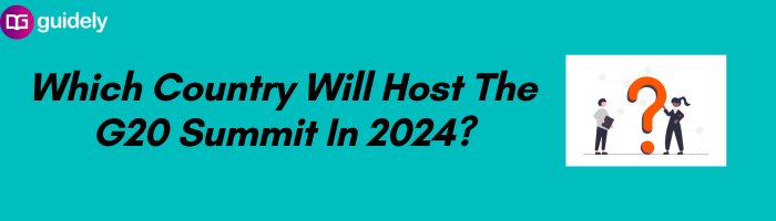 Which Country Will Host The G20 Summit In 2024   169443240656 