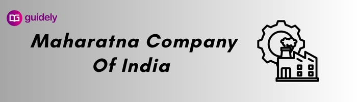 List of Maharatna Companies in India 2024 PDF: Top 10, Total