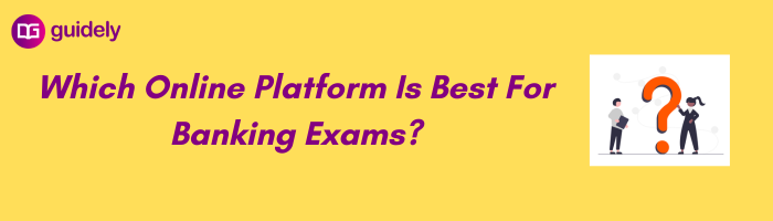 which-online-platform-is-best-for-banking-exams