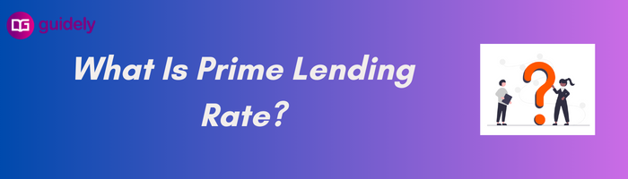 what-is-prime-lending-rate