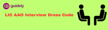lic aao interview dress code