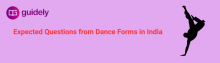 expected questions dance forms