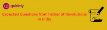 expected questions father of revolutions