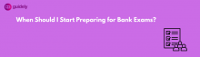 start preparing for bank exam