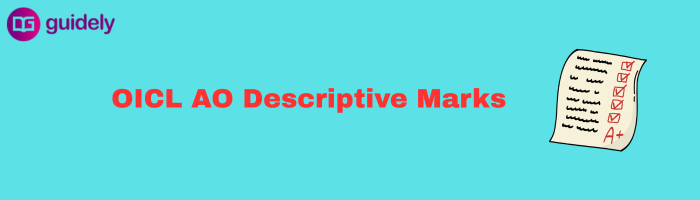 OICL AO 2026 Descriptive Marks – Qualifying or Merit?