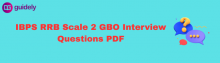 ibps rrb scale 2 gbo interview questions