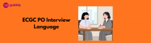 ecgc po interview language