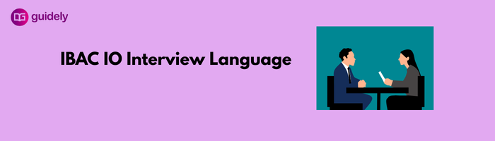 IB ACIO Interview Language 2026: Medium Explained