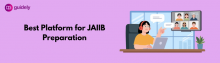 best platform for jaiib preparation