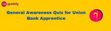 ga quiz for union bank apprentice
