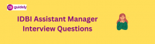 idbi assistant manager interview questions