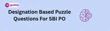 designation based puzzle questions for sbi po
