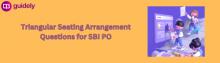 triangular seating arrangement questions for sbi po