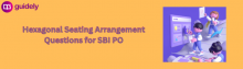 hexagonal seating arrangement for sbi po