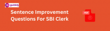 sentence improvement questions for sbi clerk