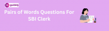 pairs of words questions for sbi clerk